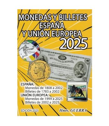 Catálogo Monedas Españolas y Unión Europea 2025.  - 1